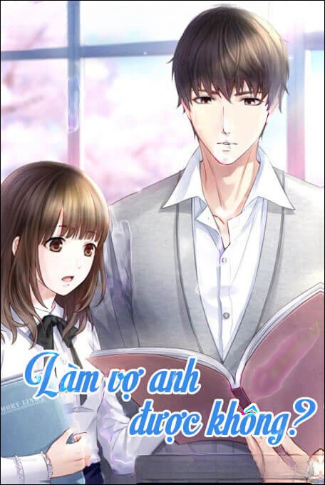 Làm Vợ Anh Được Không - Truyện Ngôn Tình