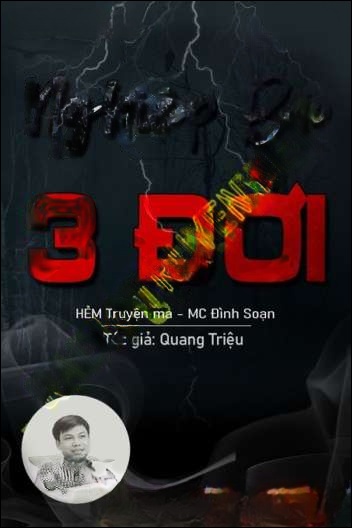 Nghiệp Báo 3 Đời