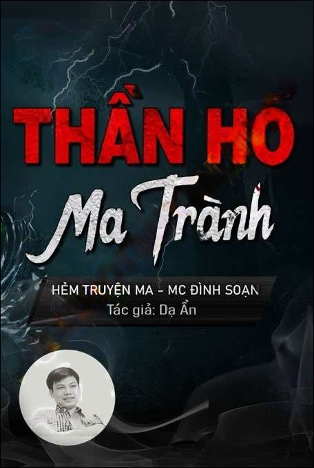 Thần Hổ Ma Trành - Đình Soạn