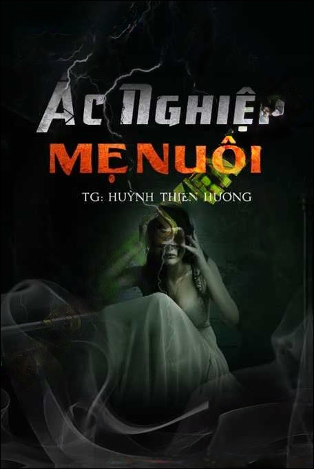 Ác Nghiệp Mẹ Nuôi
