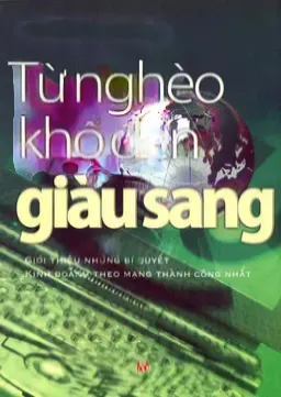 Từ Nghèo Khổ Đến Giàu Sang