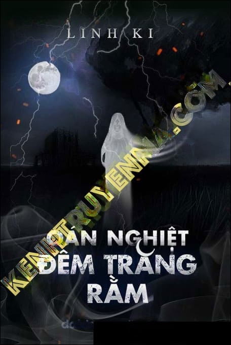 Oán Nghiệt Đêm Trăng Rằm