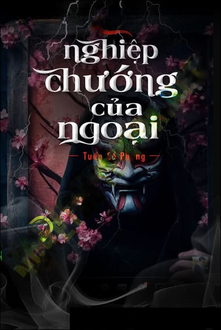 Nghiệp Chướng Của Ngoại