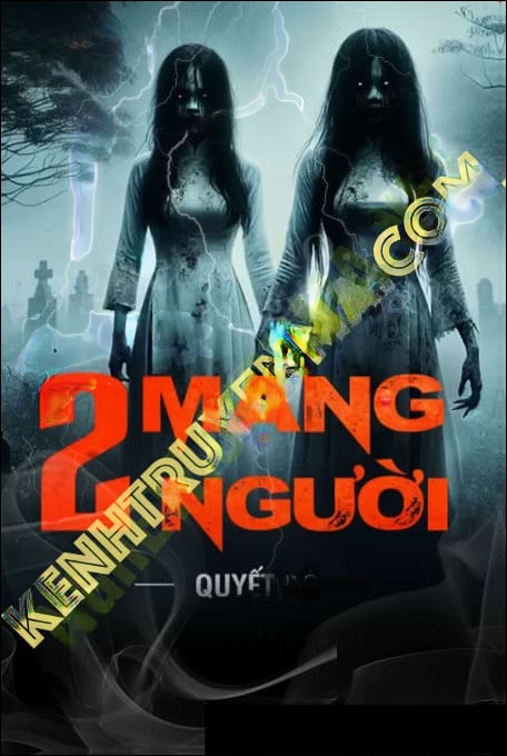 Hai M.ạng Người