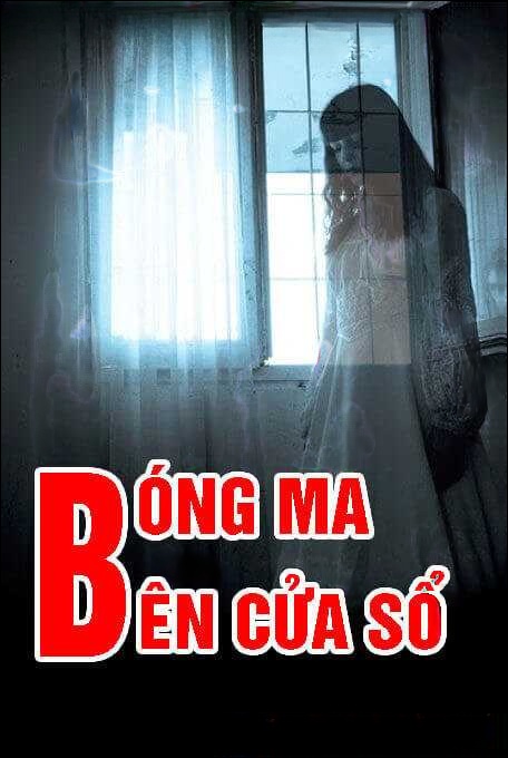 Bóng ma bên cửa sổ