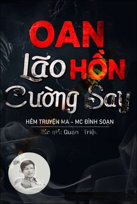 Oan Hồn Lão Cường Say - Đình Soạn