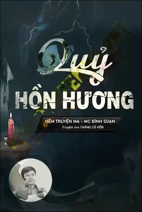 Quỷ Hồn Hương - Đình Soạn