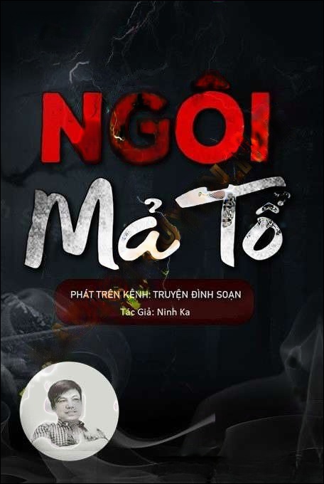 Ngôi Mả Tổ - Đình Soạn