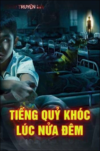 Tiếng Quỷ Khóc Lúc Nửa Đêm