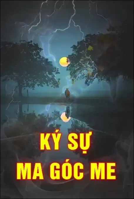 Ký Sự Ma Góc Me