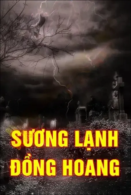 Sương Lạnh Đồng Hoang