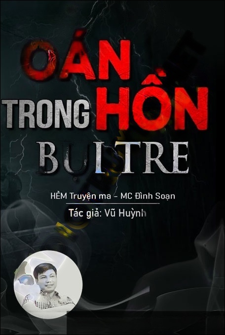 Oan Hồn Trong Bụi Tre
