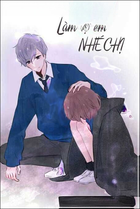 Làm Vợ Em Chị Nhé - Truyện Ngôn Tình