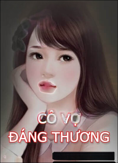 Cô Vợ Đáng Thương