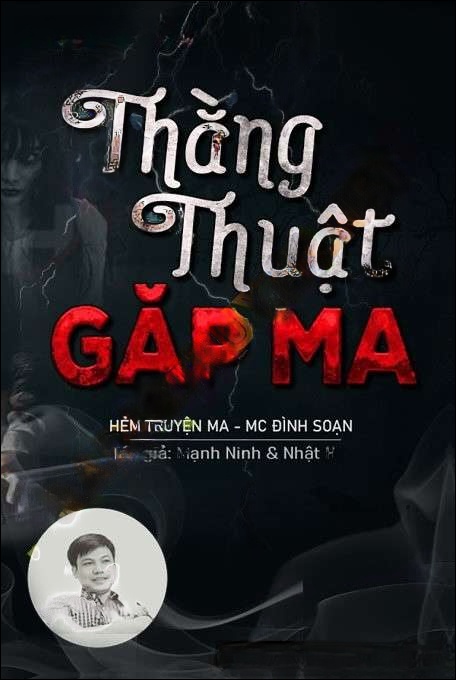 Thằng Thuật Gặp Ma - Đình Soạn