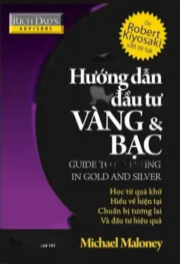 Hướng Dẫn Đầu Tư Vàng Và Bạc