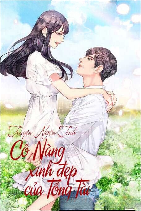 Cô Nàng Xinh Đẹp Của Tổng Tài - Truyện Teen