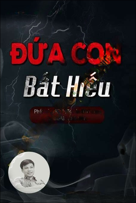 Đứa Con Bất Hiếu