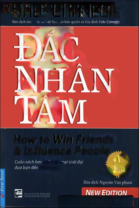 Đắc nhân tâm - How to win friends and Influence People