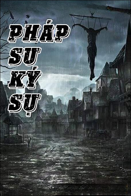 Pháp Sư Ký Sự - Truyện Ma