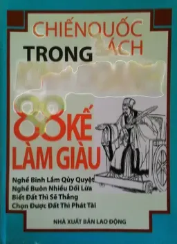 88 Kế Làm Giàu - Chiến Quốc Sách Trong Kinh Doanh
