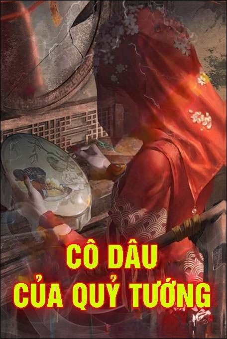 Cô Dâu Của Quỷ Tướng - Nguyễn Huy
