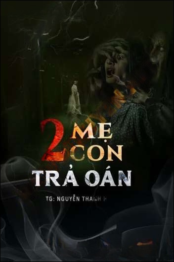 2 Mẹ Con Trả Oán