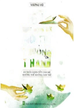 63 Thói Quen Tốt Giúp Trẻ Trưởng Thành