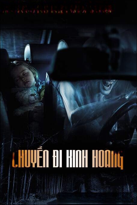 Chuyến Đi Kinh Hoàng - Truyện Ma