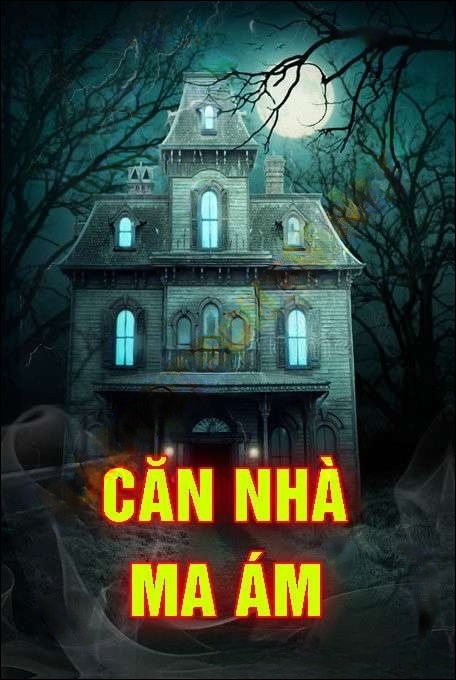 Căn Nhà Ma Ám - Trần Thy