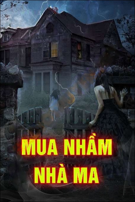 Mua Nhầm Nhà Ma - Trần Thy