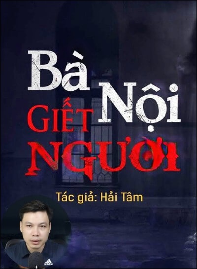 Bà Nội Giết Người