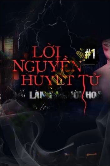 Lời Nguyền Làng Người Hoa