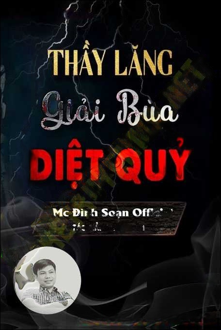 Thầy Lăng Giải Bùa Ngải Diệt Quỷ