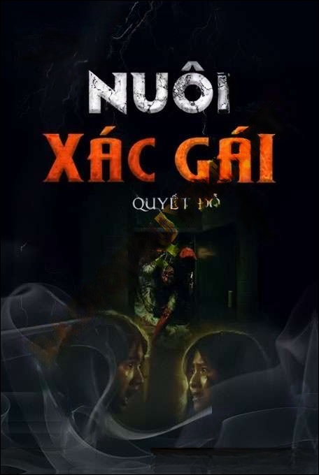 Nuôi X.ác Gái - Duy Thuận