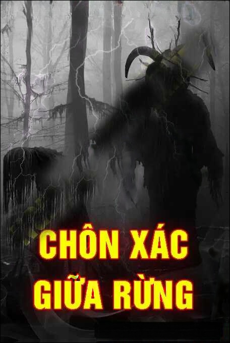 Chôn X.ác Giữa Rừng