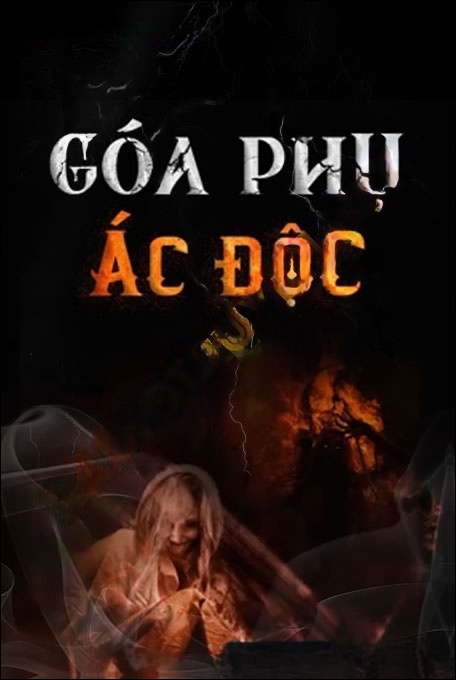 Góa Phụ Ác Độc