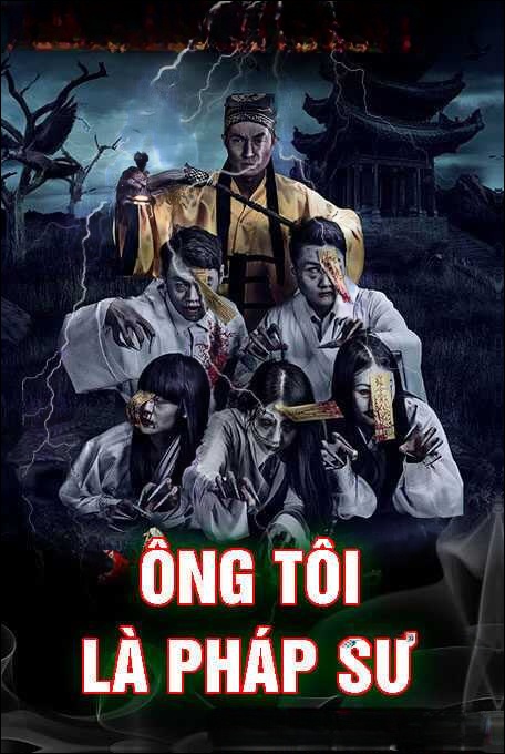 Ông Tôi Là Pháp Sư