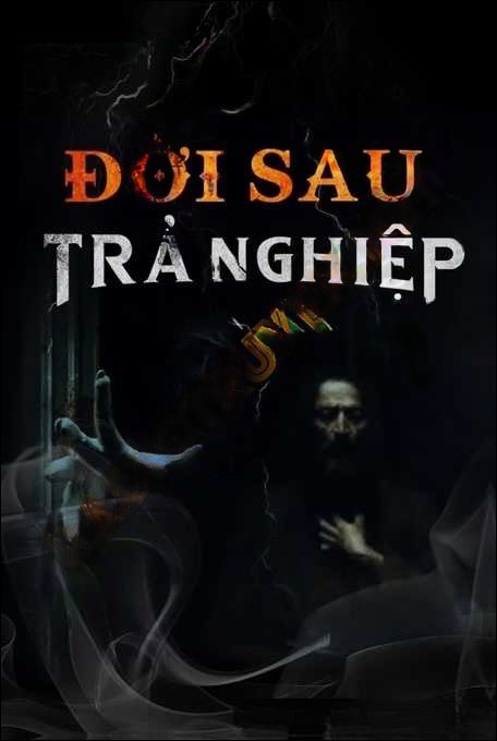 Đời Sau Trả Nghiệp