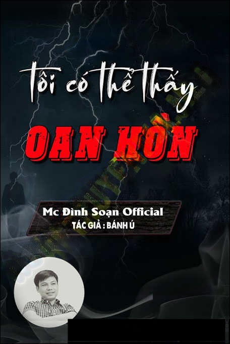 Tôi Có Thể Thấy Oan Hồn