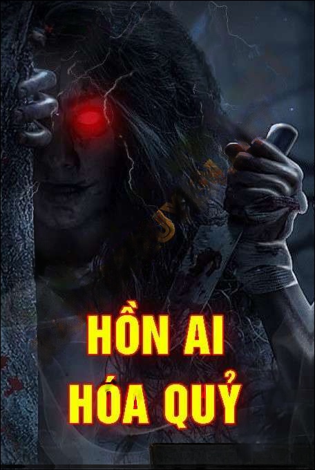 Hồn Ai Hóa Quỷ