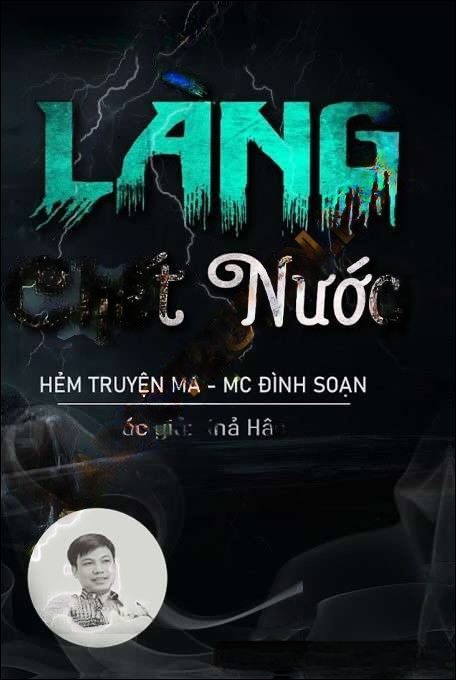 Làng C.hết Nước - Đình Soạn
