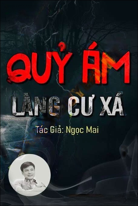 Quỷ Ám Làng Cư Xá