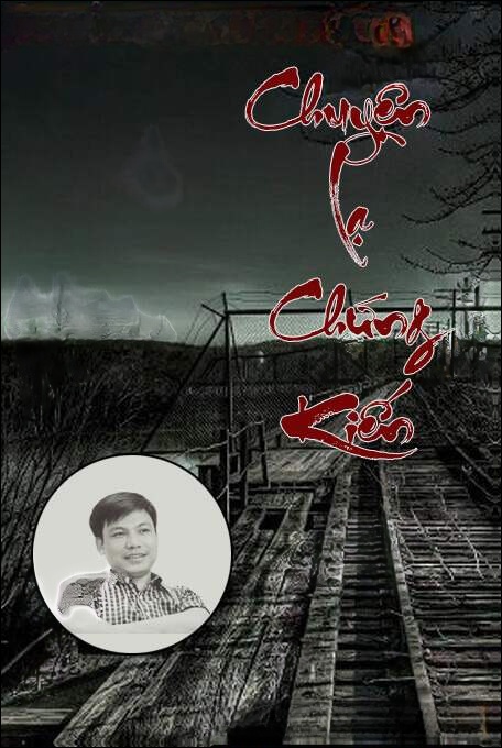 Chuyện Lạ Chứng Kiến