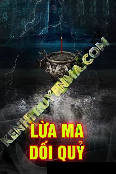 Lừa Ma Dối Quỷ - Trần Thy