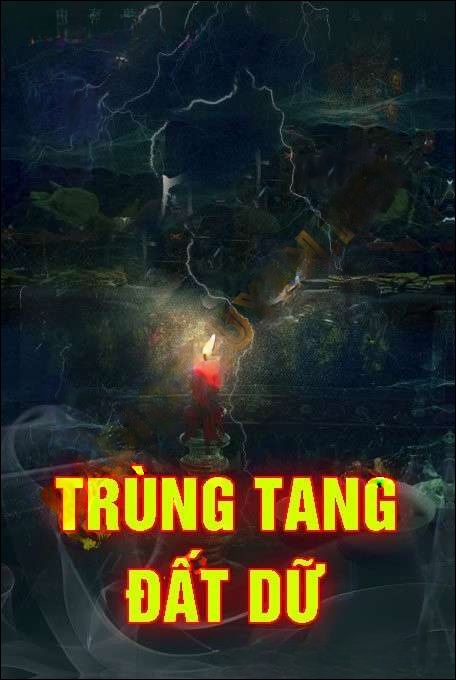 Trùng Tang Đất Dữ