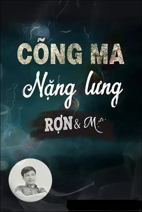 Cõng Ma Nặng Lưng - Đình Soạn
