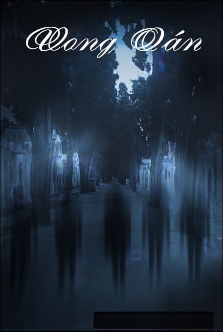 Vong Oán - Truyện Ma Kinh Dị