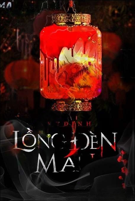 Lồng Đèn Máu - Nguyễn Huy
