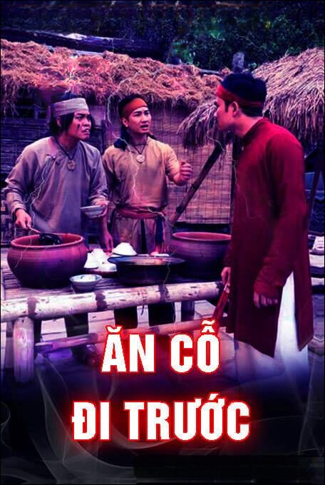 Ăn Cỗ Đi Trước